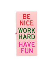 Load image into Gallery viewer, Little Buddy Reporter Pad - Be Nice Have Fun Work Hard