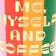Deluxe Hot Stuff Thermal Mug - Me, Myself, and Coffee